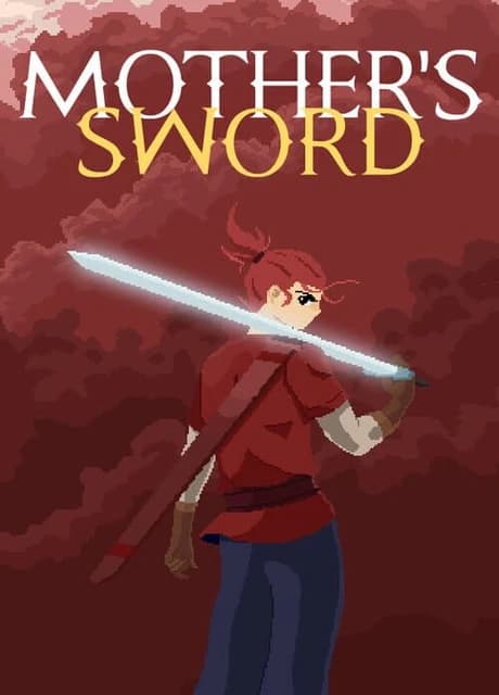 Mother's Sword