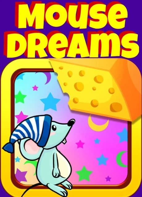Mouse Dreams