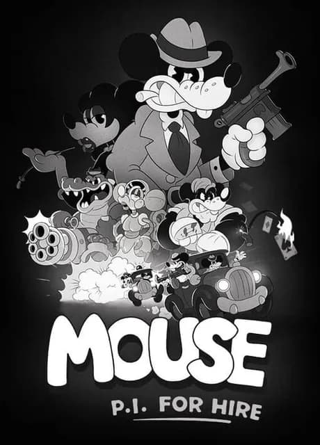 Mouse: P.I. For Hire