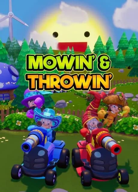 Mowin' & Throwin'