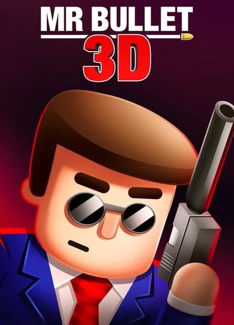 Mr Bullet 3D