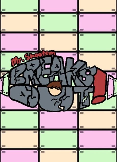 Mr. Shootem Breaks Out!