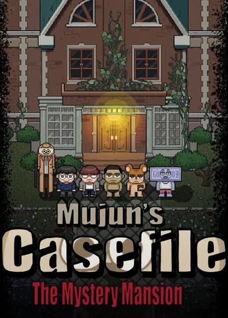 Mujun's Casefile: The Mystery Mansion