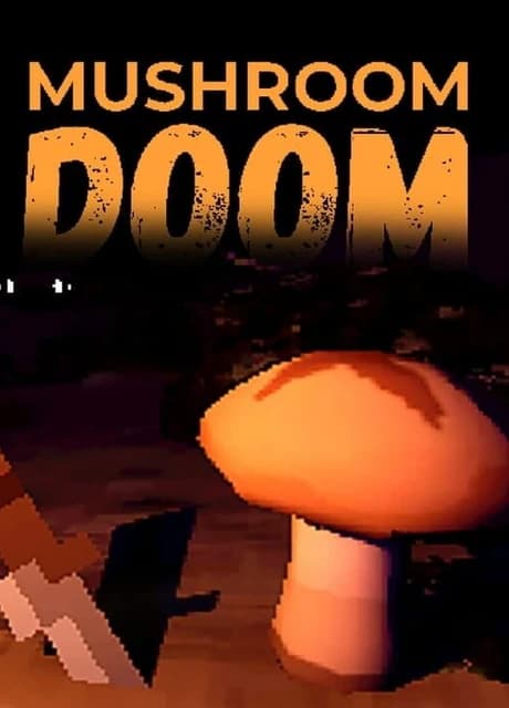 Mushroom Doom