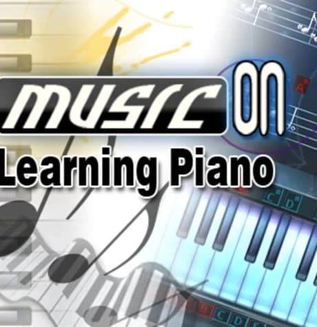 Music On: Learning Piano