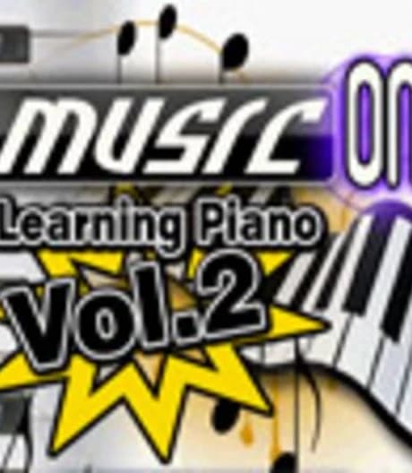 Music On: Learning Piano Volume 2
