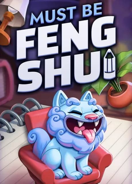 Must be Feng Shui