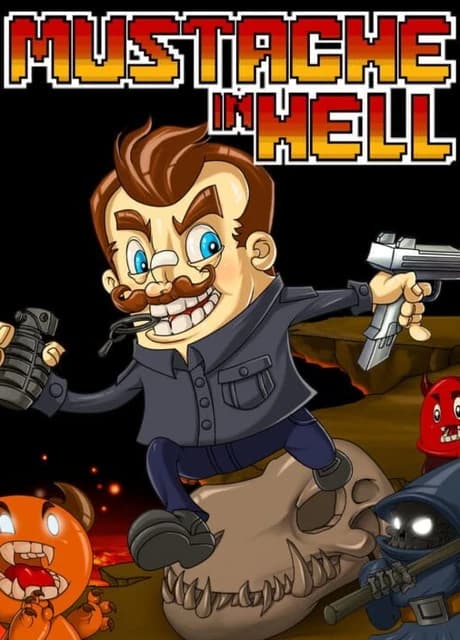 Mustache in Hell