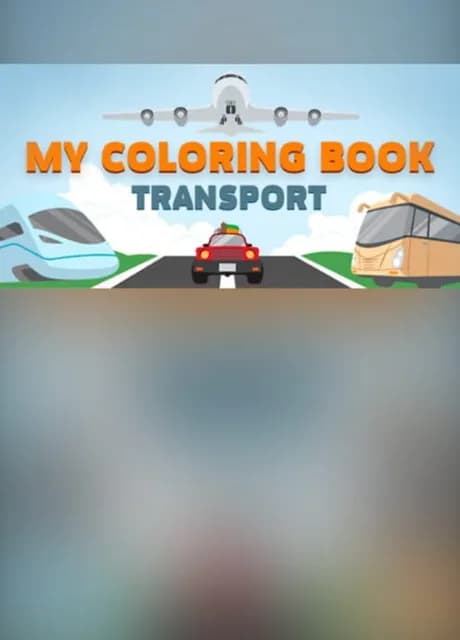 My Coloring Book: Transport