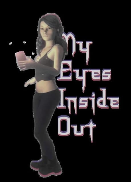 My Eyes Inside Out