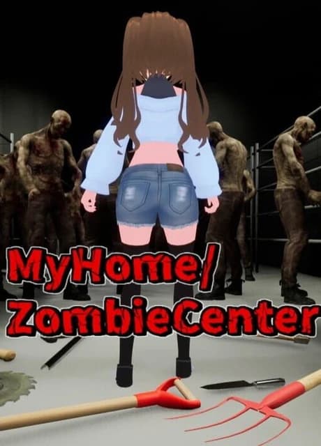 My Home/Zombie Center