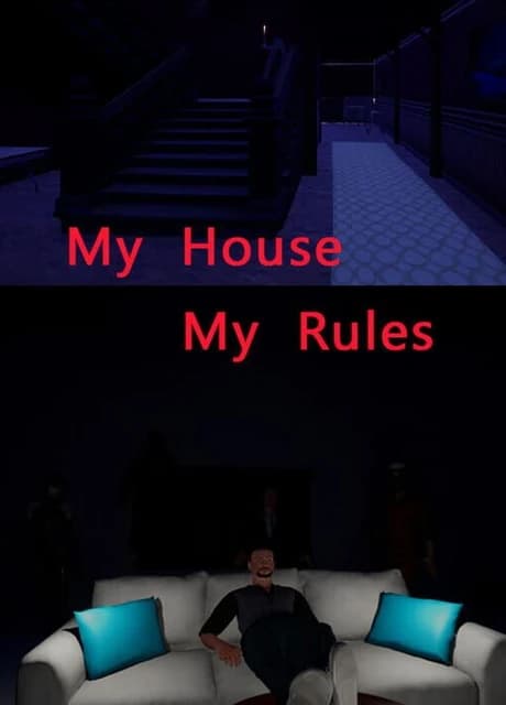 My House My Rules