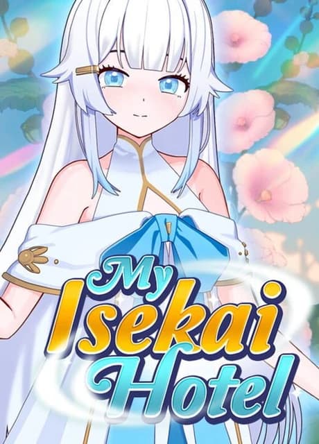 My Isekai Hotel
