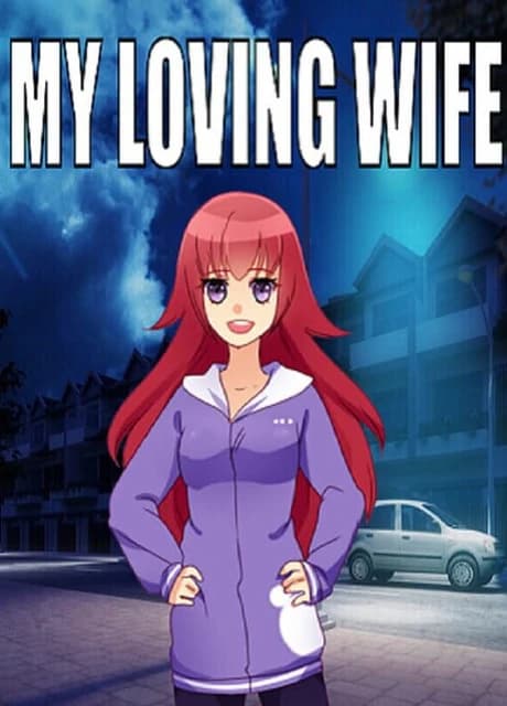 My Loving Wife