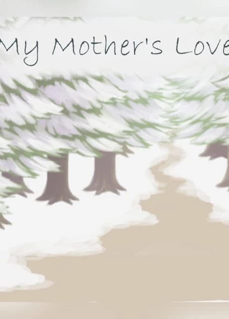 My Mother's Love