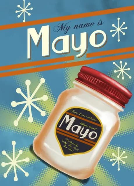 My Name is Mayo