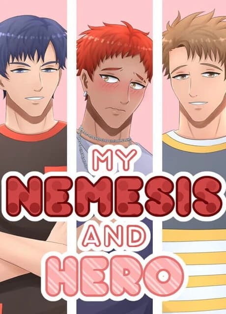 My Nemesis and Hero