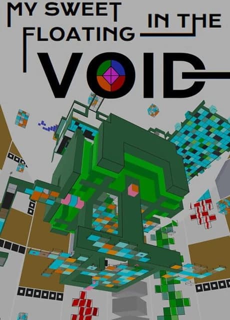 My Sweet Floating in the Void