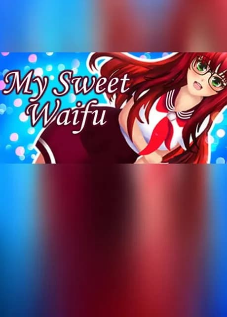 My Sweet Waifu