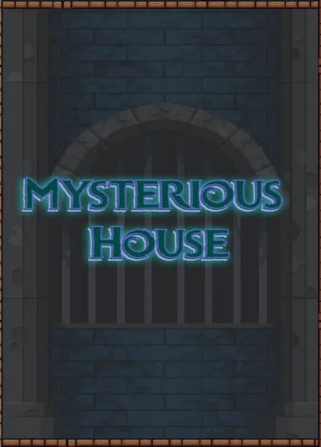 Mysterious House