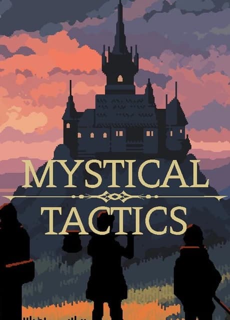 Mystical Tactics