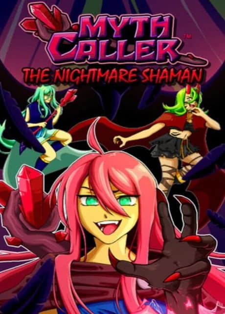 Myth Caller: The Nightmare Shaman