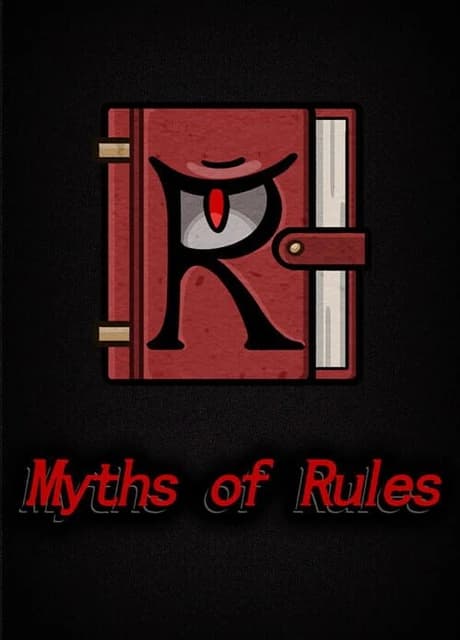 Myths of Rules