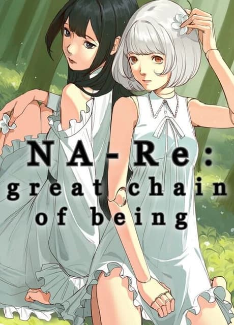 Na-Re: Great Chain of Being