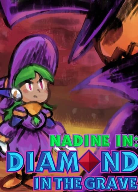 Nadine in: Diamond in the Grave