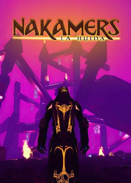 Nakamers: La Huida