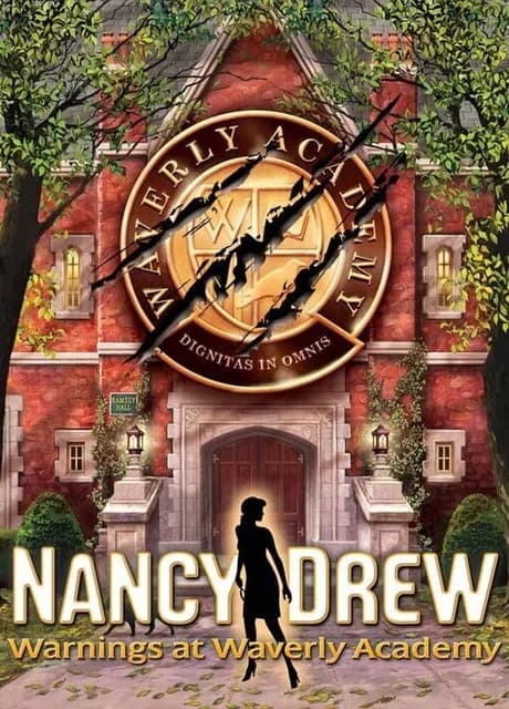 Nancy Drew: Warnings at Waverly Academy