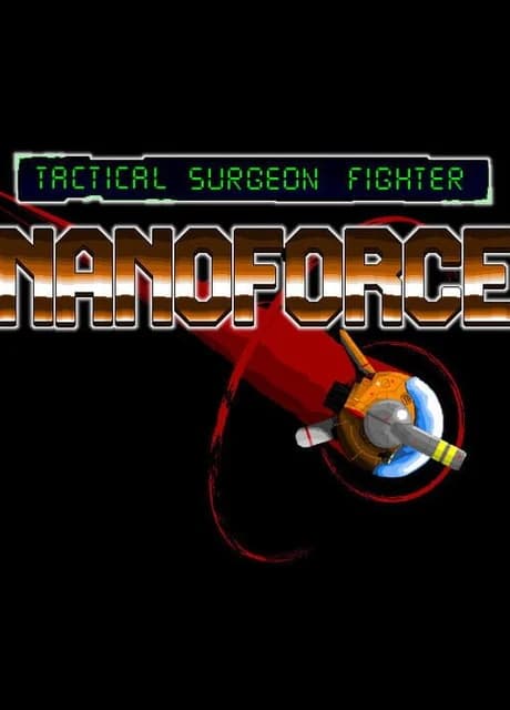 Nanoforce: Tactical Surgeon Fighter