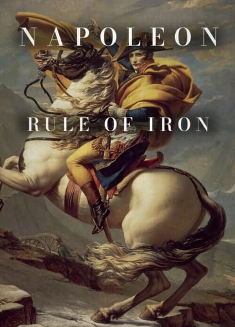 Napoleon: Rule of Iron