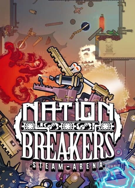 Nation Breakers: Steam Arena