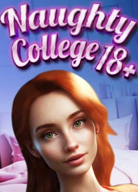 Naughty College 18+