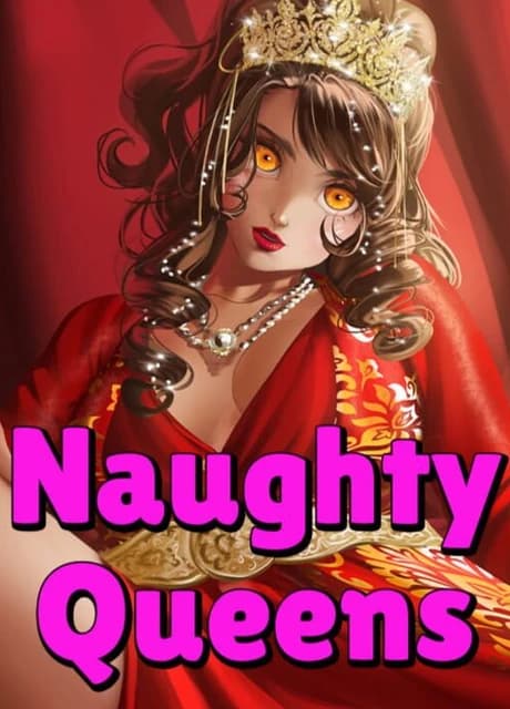 Naughty Queens