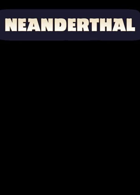 Neanderthal