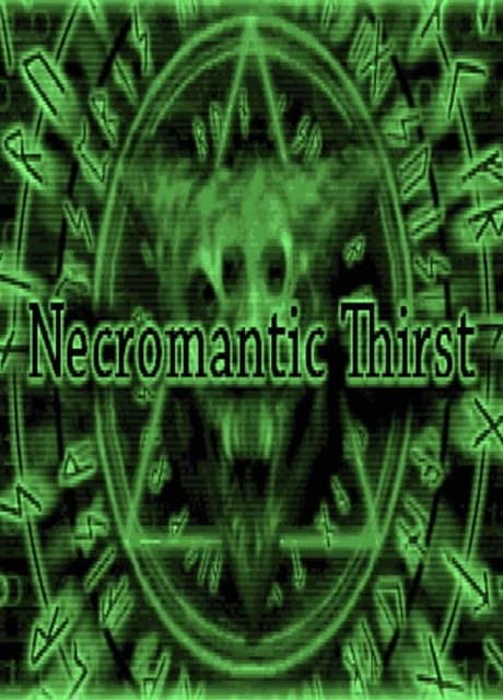 Necromantic Thirst