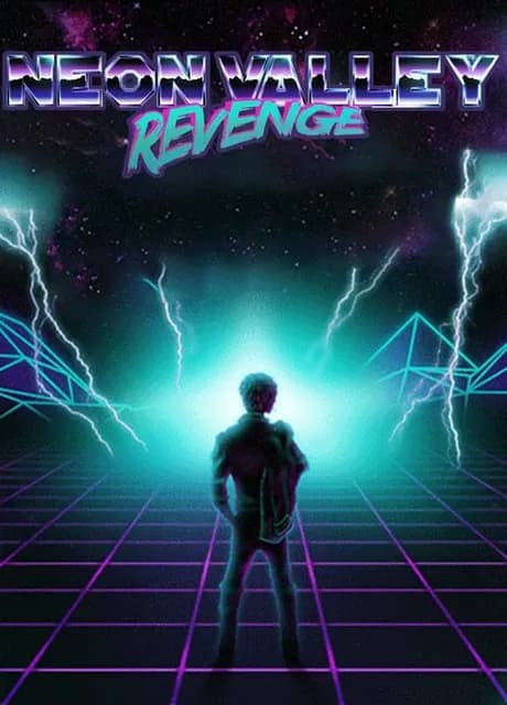 Neon Valley: Revenge