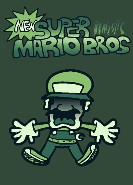 New Super Realistic Mario Bros.