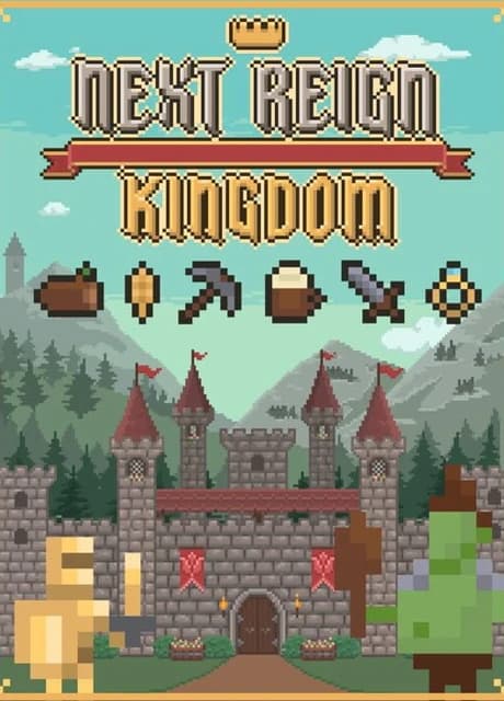 Next Reign: Kingdom