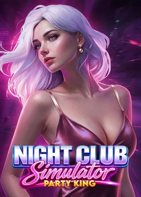 Night Club Simulator: Party King
