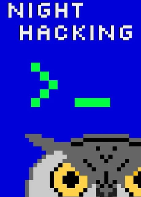 Night Hacking