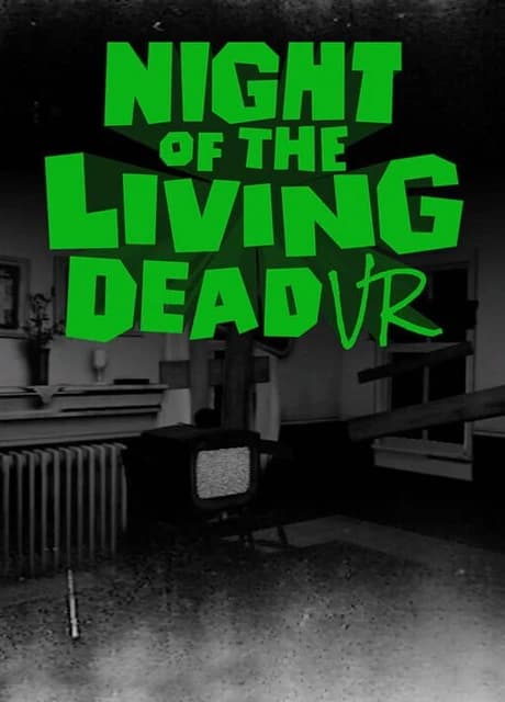 Night of The Living Dead VR