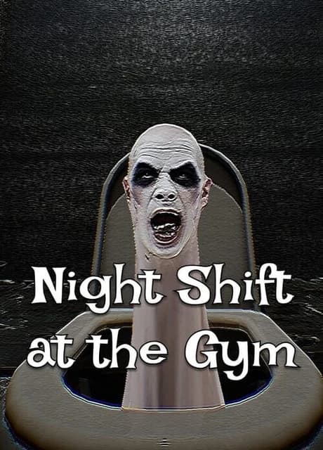 Night Shift at the Gym