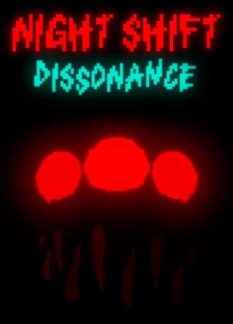 Night Shift Dissonance