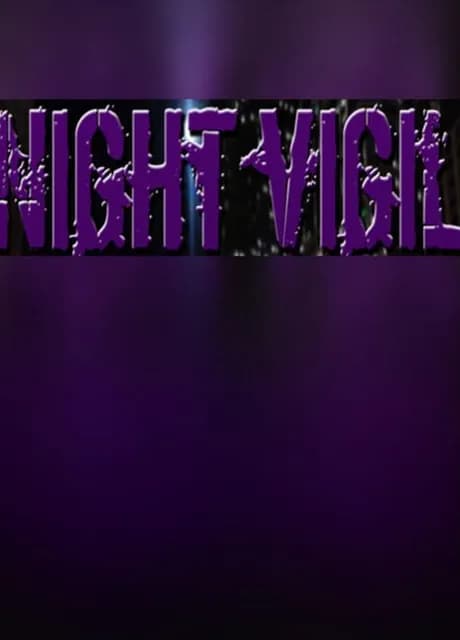 Night Vigil