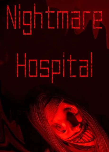 Nightmare Hospital