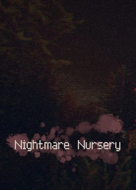 Nightmare Nursery