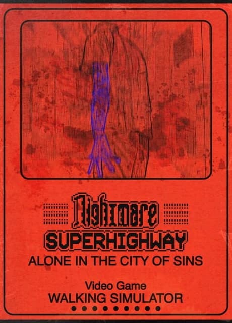 Nightmare SuperHighway